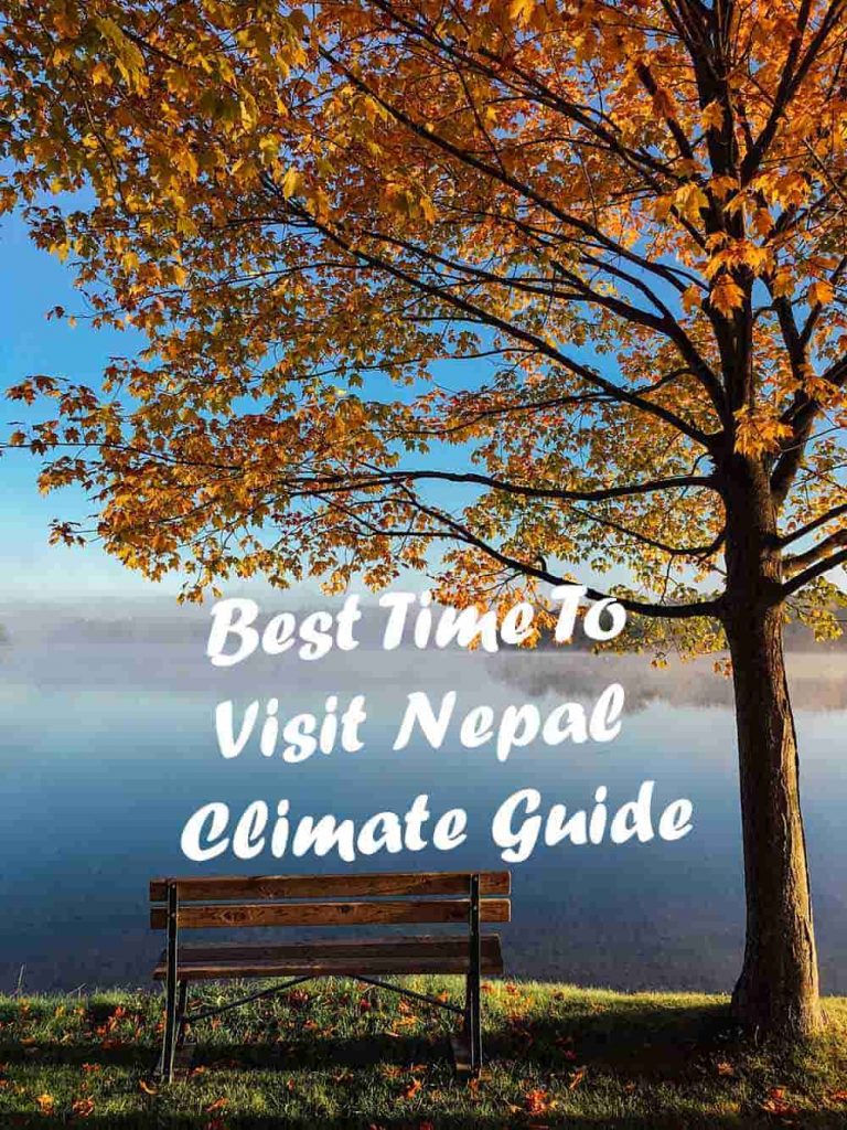 Best Time To Visit Nepal Climate Guide